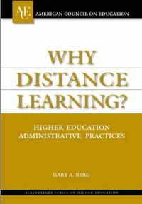 Produktbild: Why Distance Learning?: Higher Education Administrative Practices