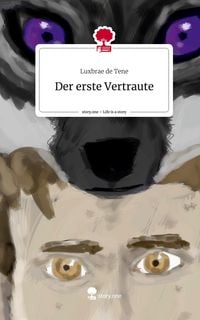Produktbild: Der erste Vertraute. Life is a Story - story.one