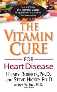 Produktbild: The Vitamin Cure for Heart Disease
