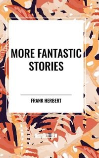 Produktbild: More Fantastic Stories