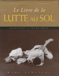 Produktbild: Le livre de la lutte au sol