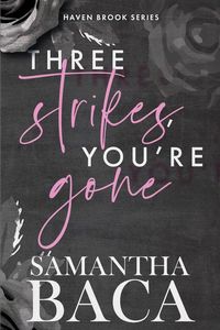 Produktbild: Three Strikes, You're Gone (Special Edition)