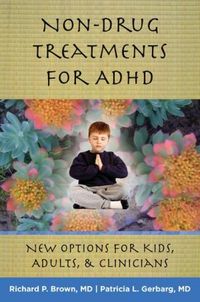 Produktbild: Non-Drug Treatments for ADHD: New Options for Kids, Adults & Clinicians