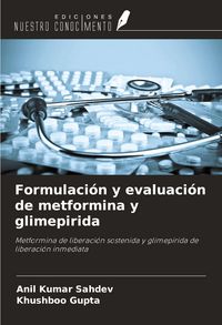 Produktbild: Formulaci&oacute;n y evaluaci&oacute;n de metformina y glimepirida