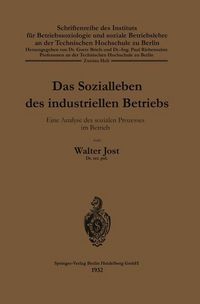 Produktbild: Das Sozialleben des industriellen Betriebs