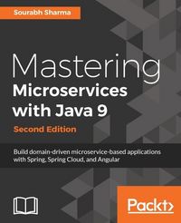 Produktbild: Mastering Microservices with Java 9 - Second Edition