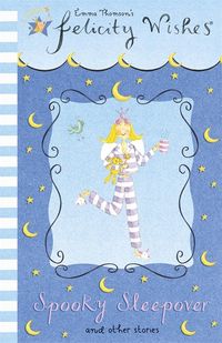 Produktbild: Felicity Wishes: Spooky Sleepover