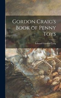 Produktbild: Gordon Craig's Book of Penny Toys