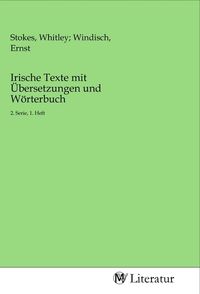 Produktbild: Irische Texte mit &Uuml;bersetzungen und W&ouml;rterbuch
