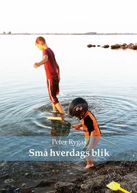 Produktbild: Sm&aring; hverdags blik