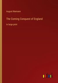 Produktbild: The Coming Conquest of England