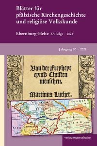 Produktbild: Bl&auml;tter f&uuml;r pf&auml;lzische Kirchengeschichte und religi&ouml;se Volkskunde 2023