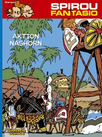 Bild vom Artikel Spirou und Fantasio 4: Aktion Nashorn vom Autor André Franquin