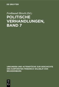 Produktbild: Politische Verhandlungen, Band 7