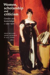 Produktbild: Women, scholarship and criticism c.1790-1900