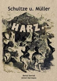 Produktbild: Schultze und M&uuml;ller im Harz