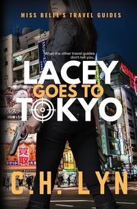 Produktbild: Lacey Goes to Tokyo
