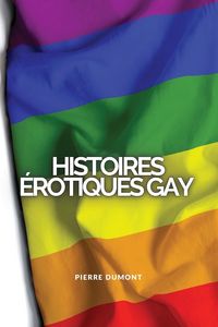 Produktbild: Histoires &Eacute;rotiques Gay