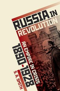 Bild vom Artikel Russia in Revolution: An Empire in Crisis, 1890 to 1928 vom Autor S. A. Smith
