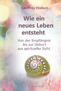 Produktbild: Wie eine neues Leben entsteht