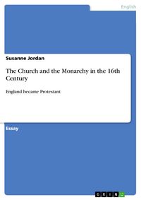 Produktbild: The Church and the Monarchy in the 16th Century