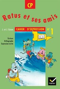 Produktbild: Ratus et ses amis, CP, cahier d'expression no 1