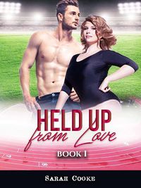 Produktbild: Held up from Love: Book 1