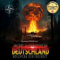 Produktbild: Schlachtfeld Deutschland &ndash; Band I: Bollwerk der Freiheit