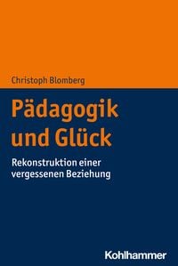 Produktbild: P&auml;dagogik und Gl&uuml;ck