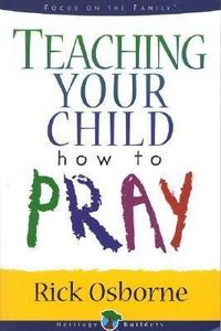 Produktbild: Teaching Your Child How to Pray