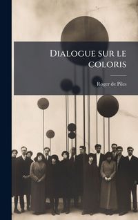 Produktbild: Dialogue sur le coloris