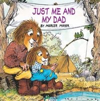 Produktbild: Mayer, M: Just Me and My Dad (Little Critter)