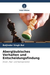 Produktbild: Abergl&auml;ubisches Verhalten und Entscheidungsfindung