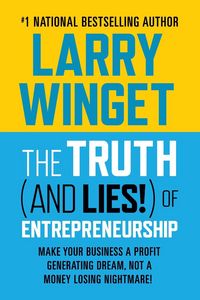 Produktbild: The Truth (and Lies!) of Entrepreneurship