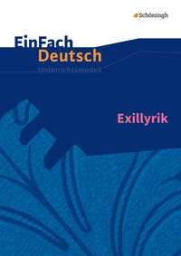 Bild vom Artikel Exillyrik. EinFach Deutsch Unterrichtsmodelle vom Autor Till Richter
