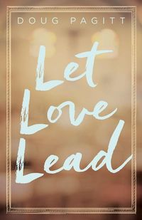 Produktbild: Let Love Lead