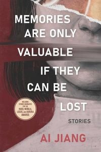 Produktbild: Memories Are Only Valuable If They Can Be Lost