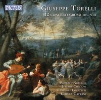 Produktbild: Torelli: 12 Concerti Grossi op.8