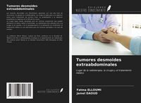 Produktbild: Tumores desmoides extraabdominales