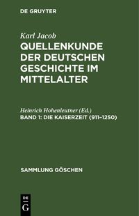 Produktbild: Die Kaiserzeit (911&ndash;1250)
