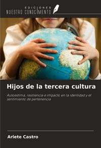 Produktbild: Hijos de la tercera cultura