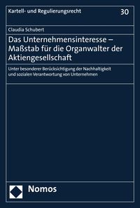 Produktbild: Das Unternehmensinteresse - Ma&szlig;stab f&uuml;r die Organwalter der Aktiengesellschaft