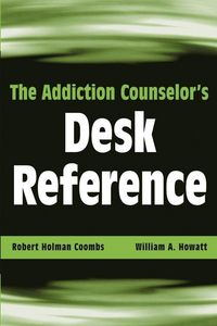 Produktbild: The Addiction Counselor's Desk Reference