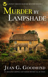 Produktbild: MURDER BY LAMPSHADE an absolutely gripping cozy murder mystery full of twists