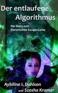 Produktbild: Der entlaufene Algorithmus