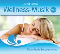 Bild vom Artikel Wellness-Musik Vol. 1 vom Autor Arnd Stein