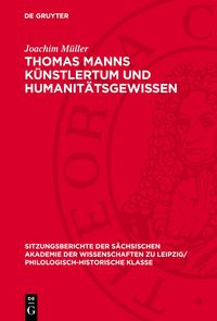 Produktbild: Thomas Manns K&uuml;nstlertum und Humanit&auml;tsgewissen
