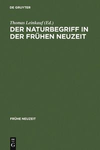 Produktbild: Der Naturbegriff in der Fr&uuml;hen Neuzeit