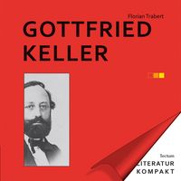 Produktbild: Literatur Kompakt: Gottfried Keller