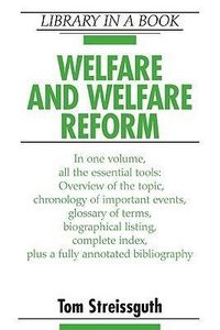 Produktbild: Streissguth, T:  Welfare and Welfare Reform